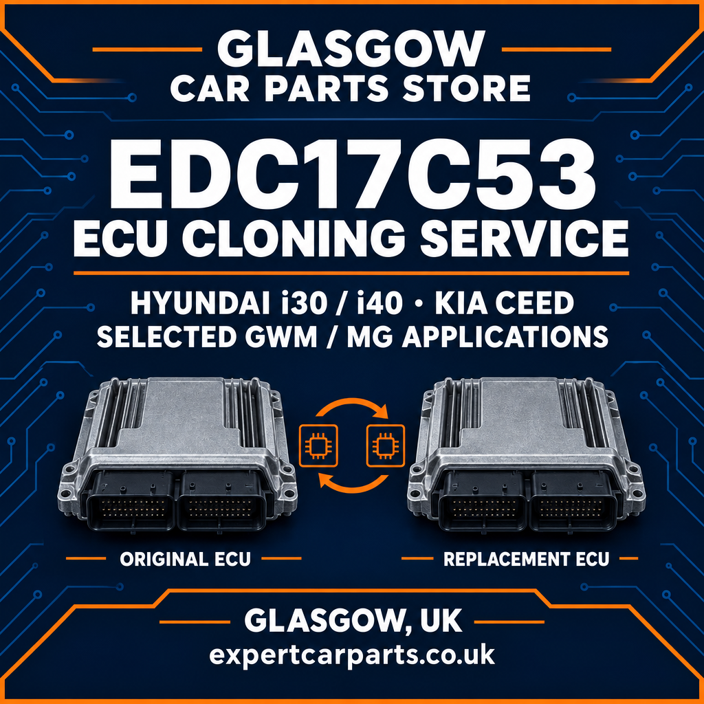 EDC17C53 ECU cloning for Hyundai i30 i40 Kia Ceed and selected GWM MG applications, Glasgow Car Parts Store