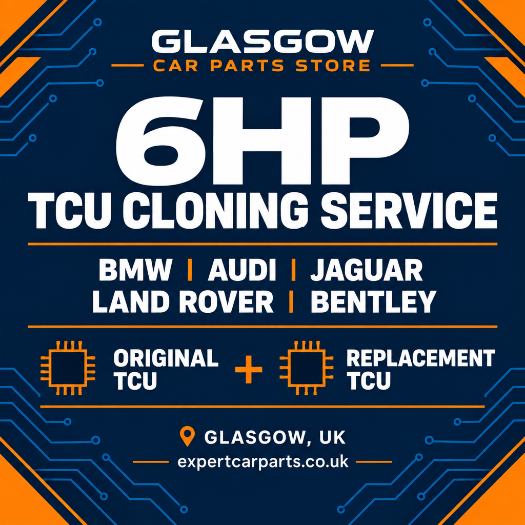 6HP TCU cloning service for BMW Audi Jaguar Land Rover and Bentley, Glasgow Car Parts Store