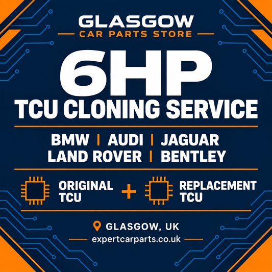 6HP TCU cloning service for BMW Audi Jaguar Land Rover and Bentley, Glasgow Car Parts Store